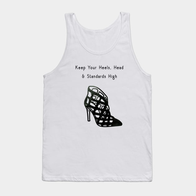 Coco "Keep Your Heels, Head & Standards High" Tank Top by GalleryArtField